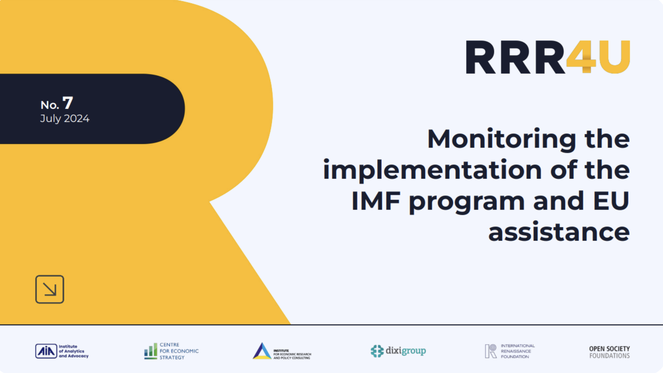 Monitoring of implementation of the IMF program and the Ukraine Plan (July,2024)